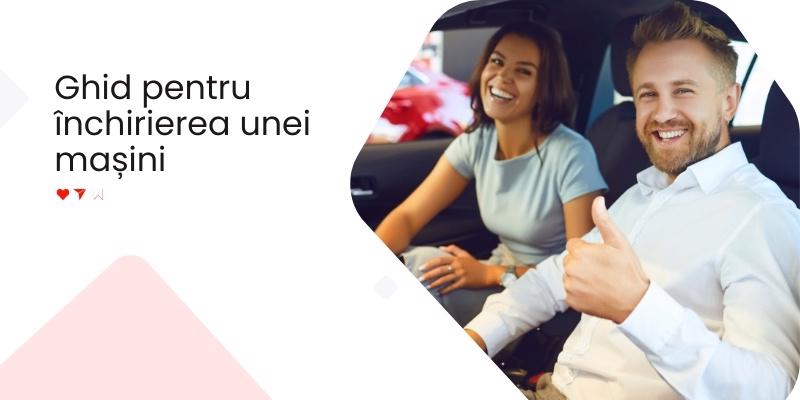 Ghid pentru închirierea unei mașini de la MOTION
